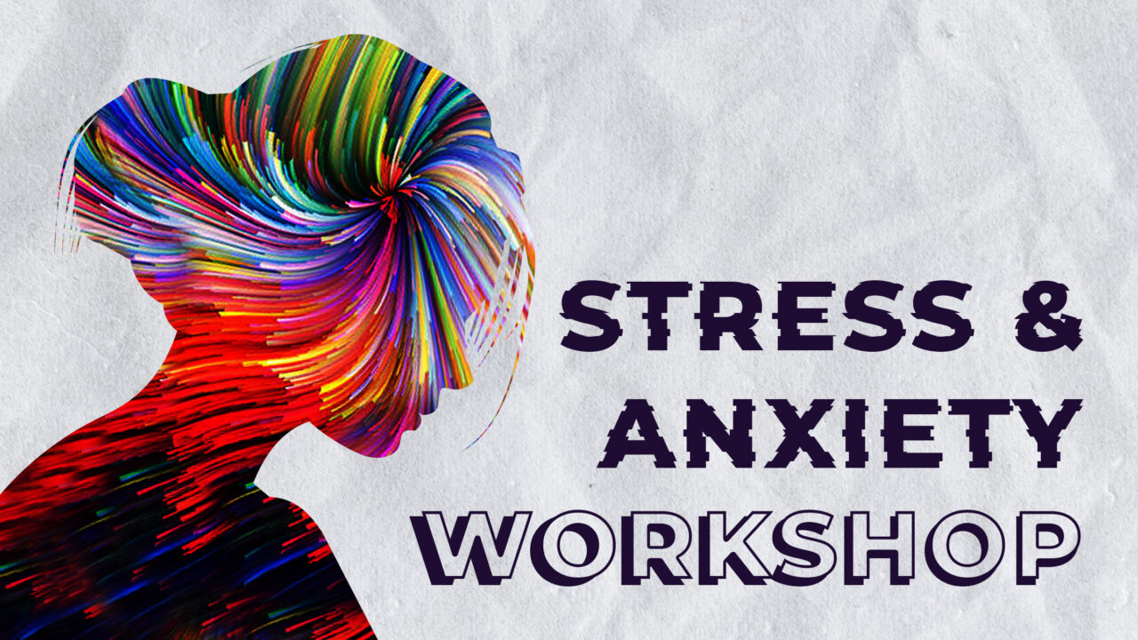 Stress & Anxiety Workshop | Christian.Life Church